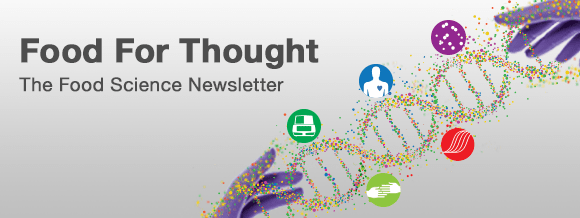 Food For Thought. The Food Science Newsletter
