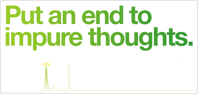 Put an end to impure thoughts.
